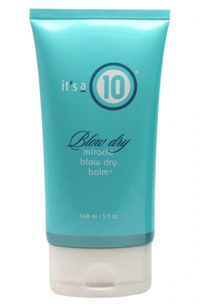 It's A 10 Blow Dry Miracle Blow Dry Balm