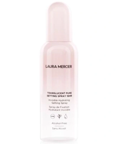 Laura Mercier Translucent Pure Setting Spray 16hr In 3.38 Fl oz | 100 ml