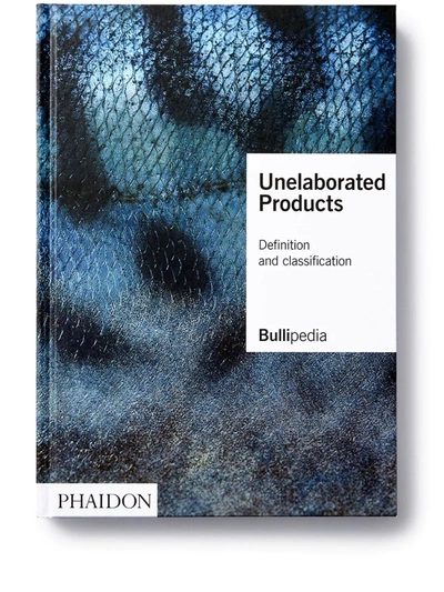 Phaidon Press Unelaborated Products: Definition And Classification In Blue