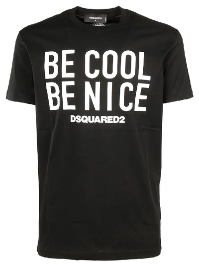 Dsquared2 Be Cool Be Nice Print T-shirt In 964x