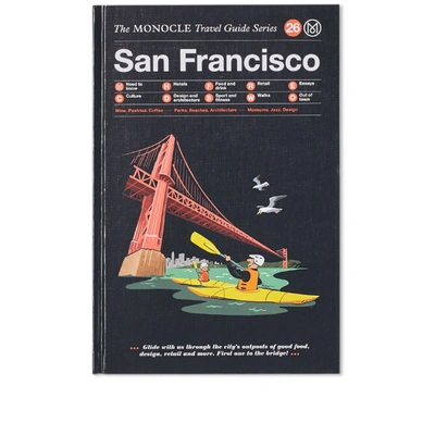 Publications The Monocle Travel Guide: San Francisco In N/a