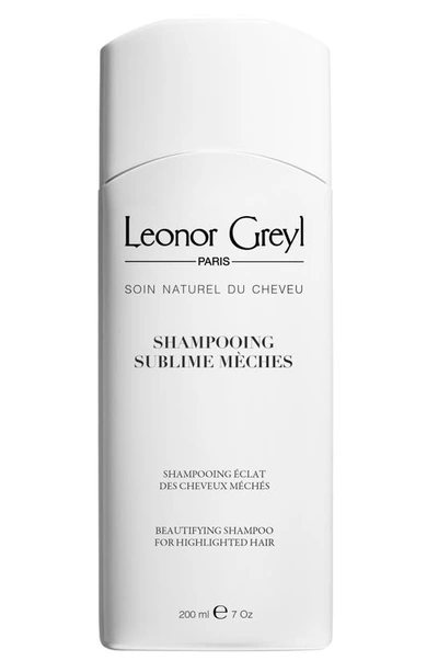 Leonor Greyl Shampooing Sublime M&#232ches (beautifying Shampoo For Highlighted Hair), 7.0 Oz./ 200 ml In Colourless