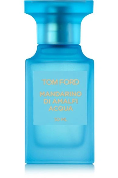 Tom Ford Mandarino Di Amalfi Acqua Eau De Toilette, 50ml In Colorless