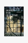 Jonathan Simkhai Homes For Our Time: Contemporary Houses Around The World In Multi Color