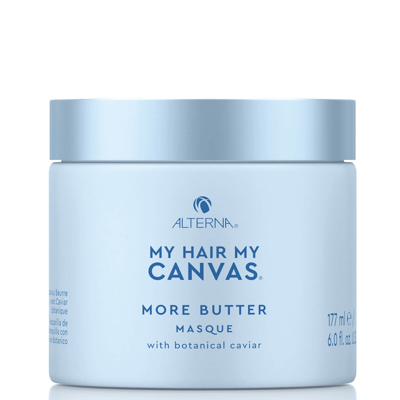 Alterna My Hair. My Canvas. Textures And Curls More Butter Masque 6 oz