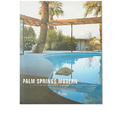 Publications Palm Springs Modern: Houses In The California Desert