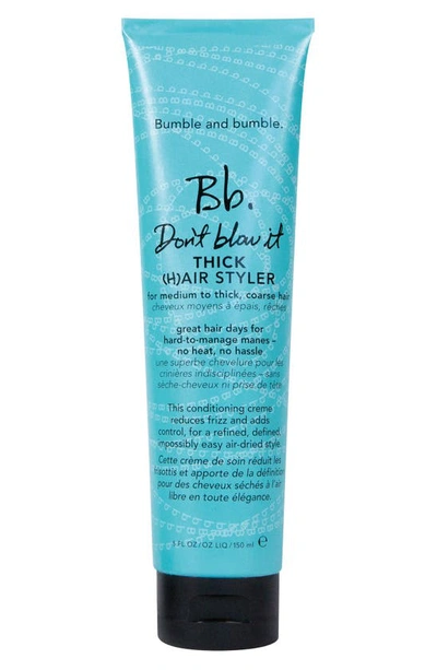 Bumble And Bumble Bb. Don't Blow It Thick (h)air Styler 5 oz/ 150 ml