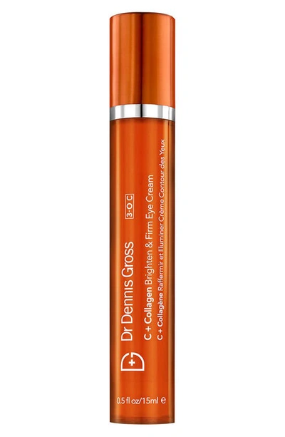 Dr Dennis Gross Skincare Vitamin C+ Collagen Brighten & Firm Eye Cream 0.5 oz/ 15 ml In Colorless