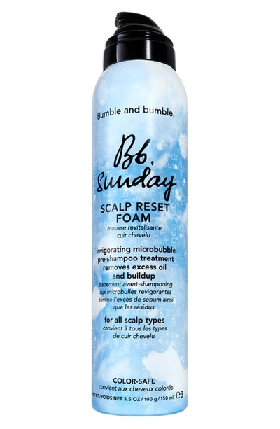 Bumble And Bumble Sunday Scalp Reset Foam Pre Shampoo 3.5 oz / 150 ml