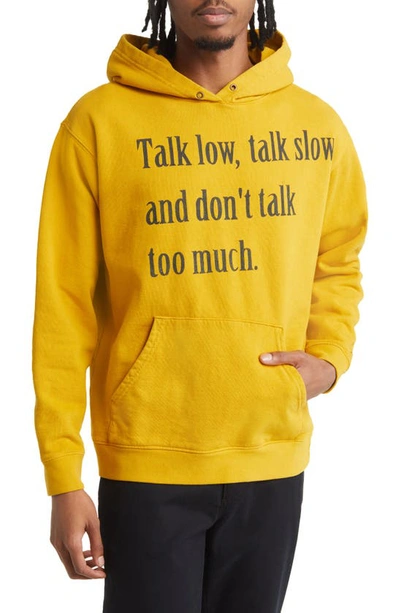 One Of These Days Talk Low Talk Slow Graphic Hoodie In Mustard