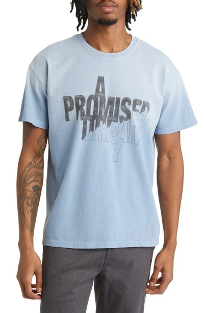 One Of These Days A Promised Dream Graphic Tee In Washed Blue