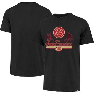 47 ' Black San Francisco 49ers Faithful To The Bay Regional Franklin T-shirt