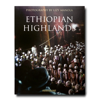 Assouline Ethiopian Highlands