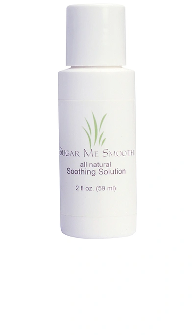 Sugar Me Smooth Soothing Solution In N,a