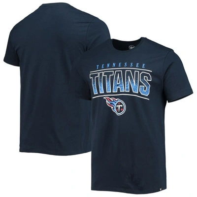 47 ' Navy Tennessee Titans Team Super Rival T-shirt