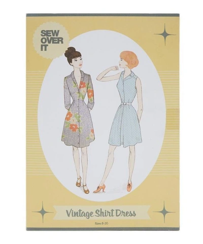 Sew Over It Vintage Shirt Dress Sewing Pattern