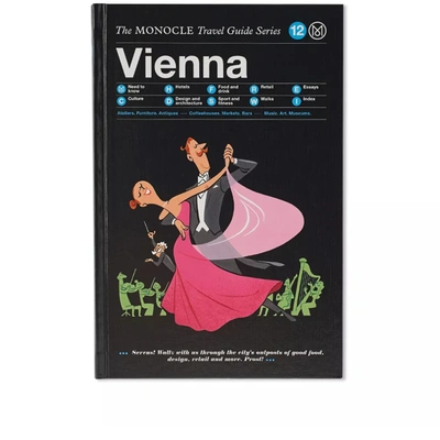 Publications The Monocle Travel Guide: Vienna In N/a