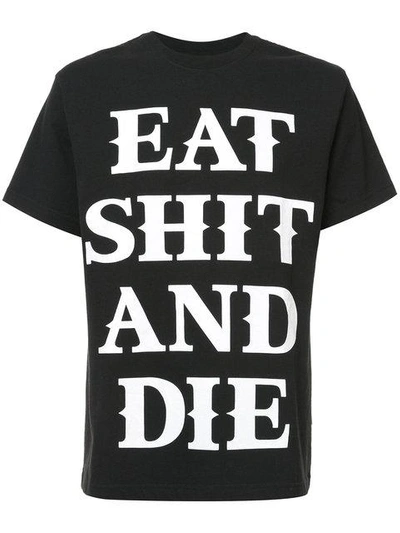 Sankuanz Eat Shit And Die T-shirt - Black