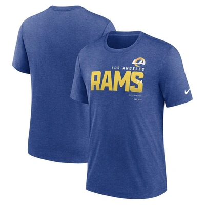 Nike Heather Royal Los Angeles Rams Team Tri-blend T-shirt In Blue