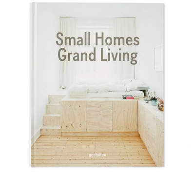 Publications Small Homes, Grand Living In N/a