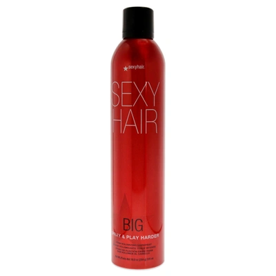 Sexy Hair Big  Spray And Play Harder By  For Unisex - 10 oz Hair Spray