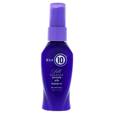It's A 10 Miracle Silk Express Leave-in By Its A 10 For Unisex - 2 oz Spray