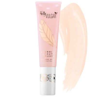 Pretty Vulgar Bird's Nest Blurring Beauty Mousse Foundation Pretty Porcelain 1 oz/ 30 ml