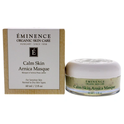 Eminence Calm Skin Arnica Masque By  For Unisex - 2 oz Mask