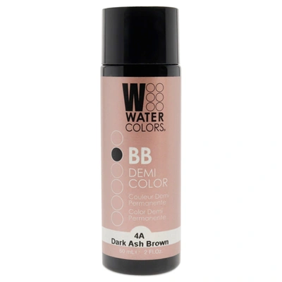 Tressa Watercolors Bb Demi-permanent Hair Color - 4a Dark Ash Brown By  For Unisex - 2 oz Hair Color