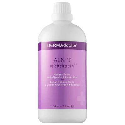 Dermadoctor Ain't Misbehavin'® Healthy Toner With Glycolic & Lactic Acid 6 oz