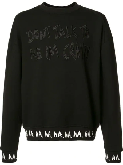 Haculla 'i'm Crazy' Print Sweatshirt - Black
