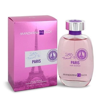 Mandarina Duck 544211 3.4 oz Lets Travel To Paris Perfume Eau De Toilette Spray For Women