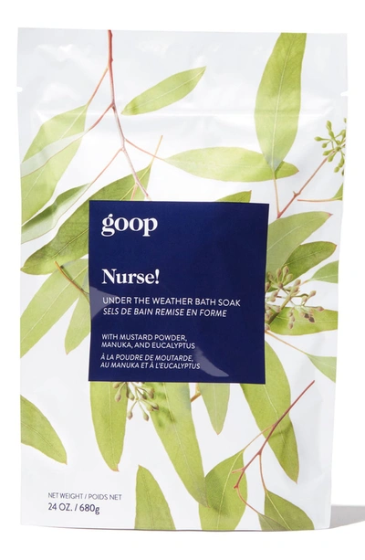 Goop Nurse! Under The Weather Bath Soak