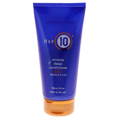 It's A 10 Miracle Deep Conditioner Plus Keratin By Its A 10 For Unisex - 5 oz Conditioner