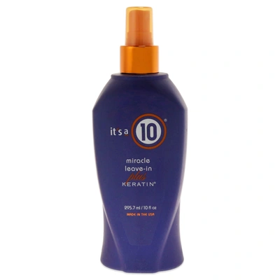 It's A 10 Miracle Leave In Plus Keratin By Its A 10 For Unisex - 10 oz Spray