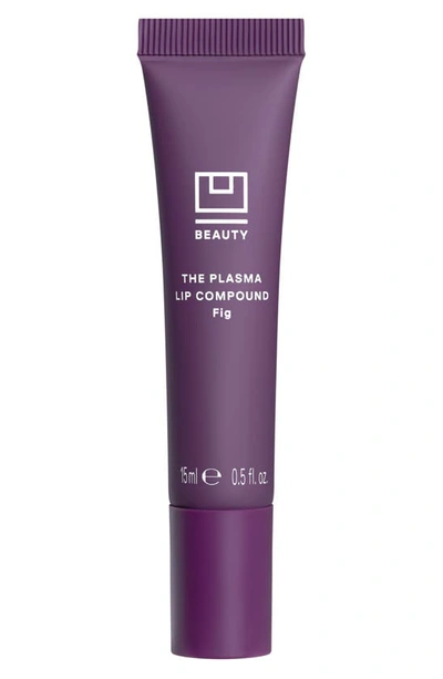 U Beauty The Plasma Lip Compound Tinted In Fig (shimmery Deep Cool Plum)