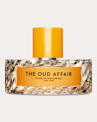 Vilhelm Parfumerie The Oud Affair Eau De Parfum 100ml In Neutral