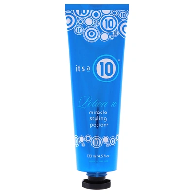 It's A 10 Miracle Styling Potion By Its A 10 For Unisex - 4.5 oz Cream