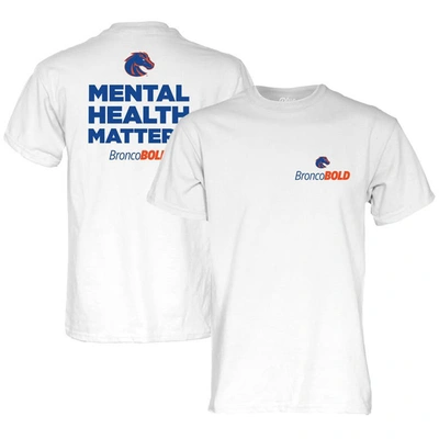Blue 84 Unisex  White Boise State Broncos Broncobold Mental Health Matters T-shirt