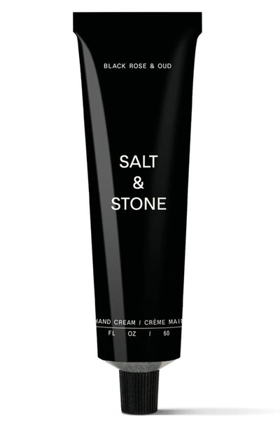 Salt & Stone Black Rose & Oud Nourishing Hand Cream With Niacinamide + Seaweed Extract Black Rose & Oud 2 oz / 60 In White