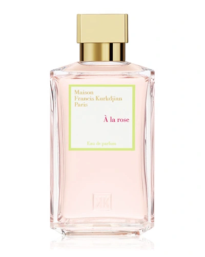 Maison Francis Kurkdjian 6.8 Oz. &#192; La Rose Eau De Parfum