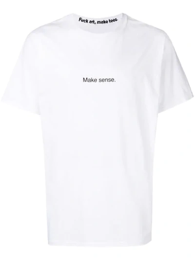 Famt F.a.m.t. Make Sense T-shirt - White