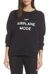 The Laundry Room Airplane Mode Sweatshirt In Black