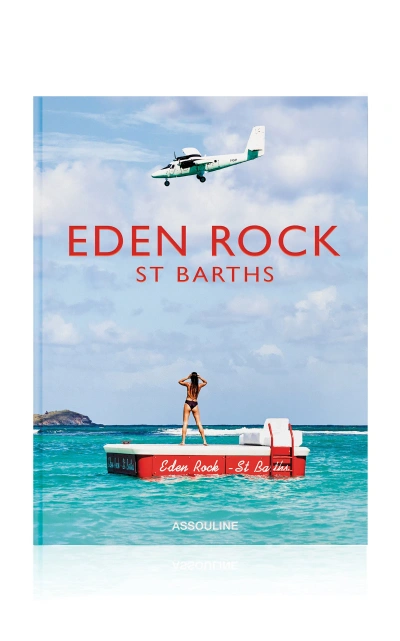 Assouline Eden Rock St. Barths Hardcover Book In Multi