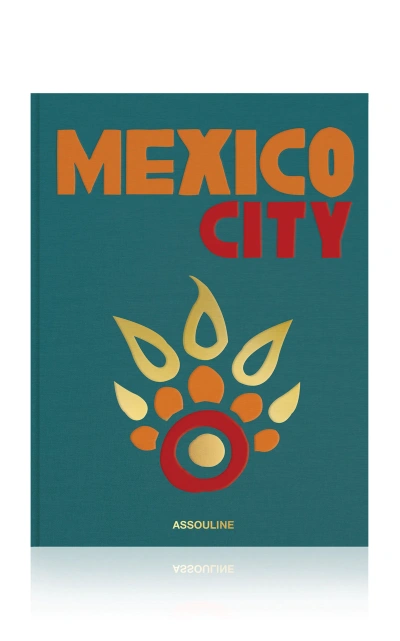 Assouline Mexico City Hardcover Book In Multi