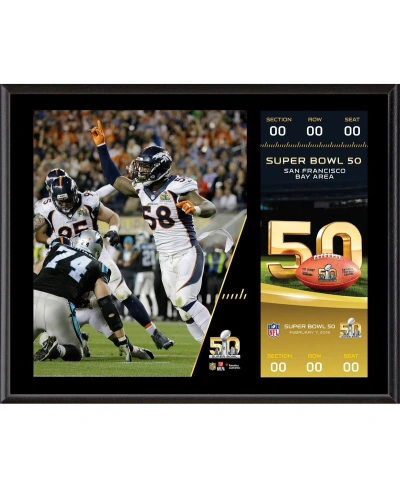 Fanatics Authentic Denver Broncos 12" X 15" Super Bowl 50 Champions Sublimated Plaque With Replica Ticket In Multi