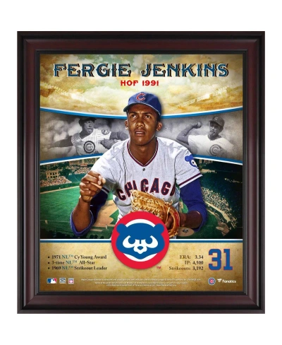 Fanatics Authentic Fergie Jenkins Chicago Cubs Framed 15" X 17" Hall Of Fame Career Profile In Multi