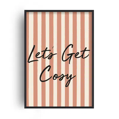 Fanclub Orange / Neutrals Retro Striped Lets Get Cosy Retro Bedroom Art Print A2