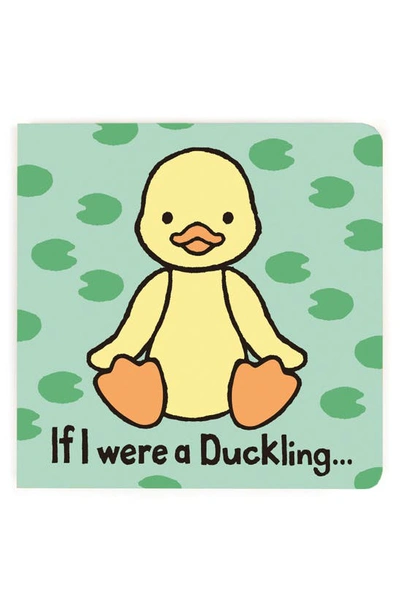 Jellycat 'if I Were A Duckling' Board Book In Yellow