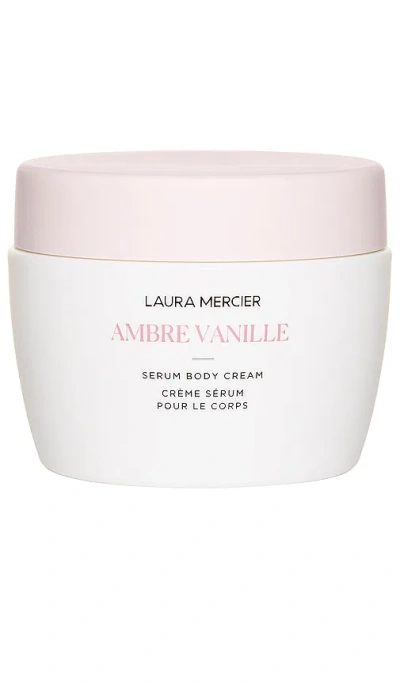 Laura Mercier Ambre Vanille Serum Body Cream In N,a